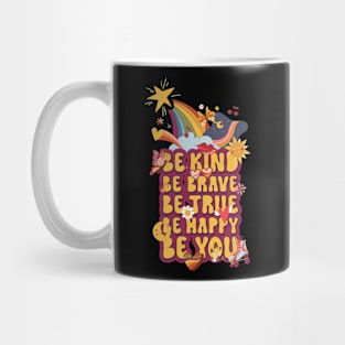 Cute, Retro Groovy Inspirational and Motivational Quote BE KIND BE BRAVE BE TRUE BE HAPPY BE YOU Vintage Color Saying Mug